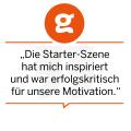 „Die Starter-Szene hat mich inspiriert und war erfolgskritisch für unsere Motivation.“