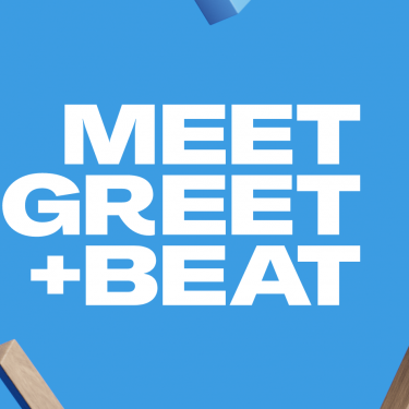 Meet, Greet + Beat